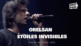 Orelsan - Étoiles invisibles - Live (Zenith de Paris 2012)