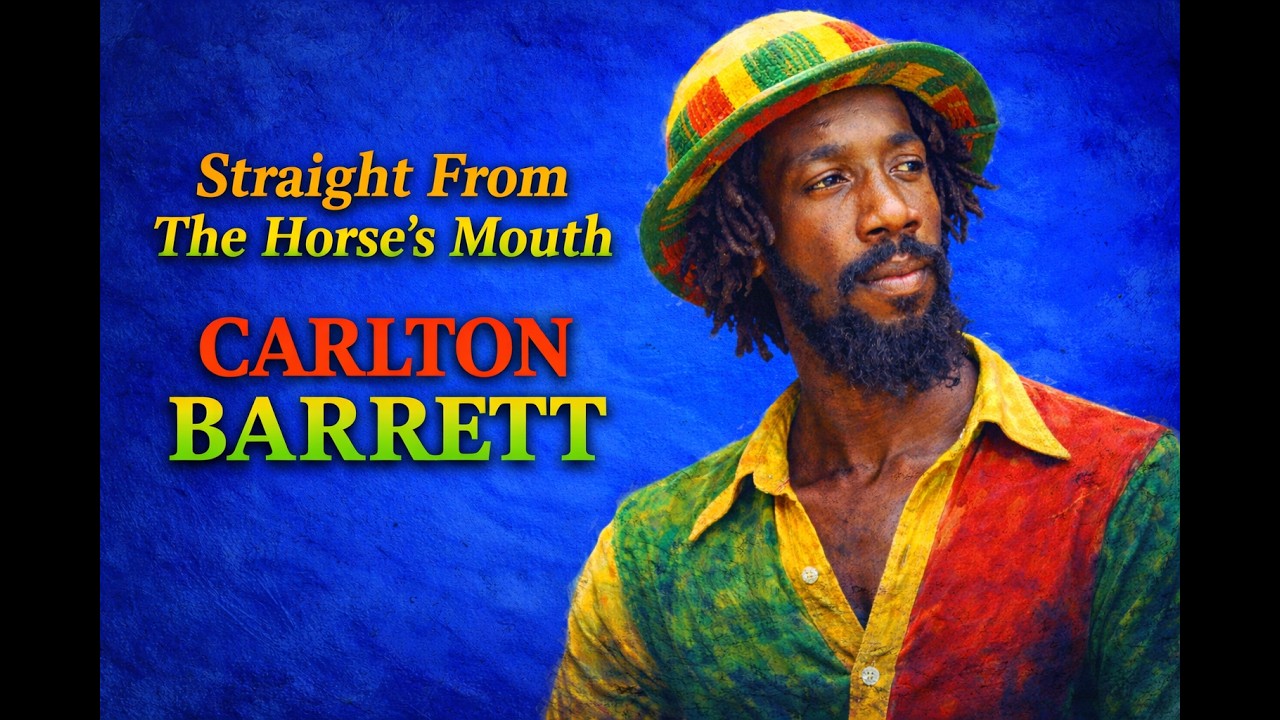 Carlton Barrett - Straight from the Horse's Mouth (Interview)