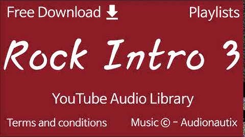 Rock Intro 3 | YouTube Audio Library