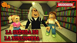 LA SEÑORA DE LA BIBLIOTECA 🎃| Pelicula Completa| Roblox Brookhaven🏡RP