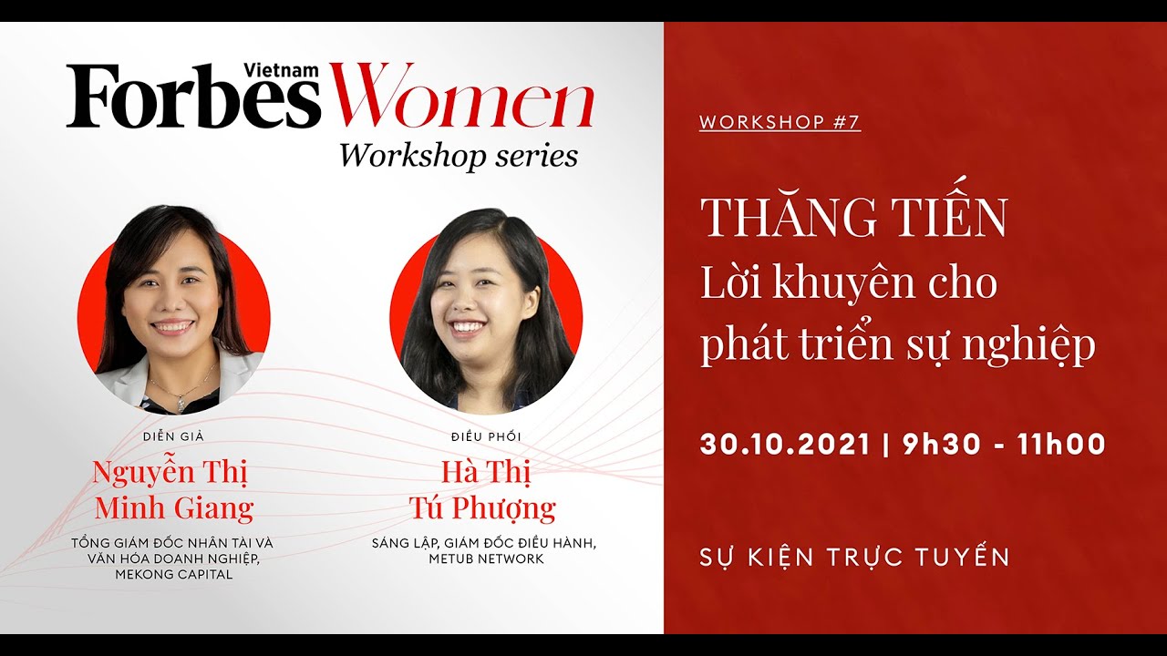 Hội thảo phụ nữ: Thăng tiến: Lời khuyên cho phát triển sự nghiệp