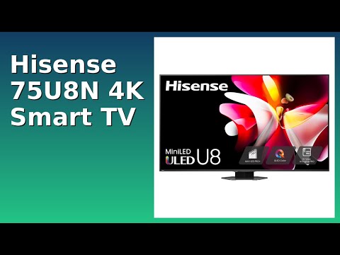 REVIEW (2026): Hisense 75U8N 4K Smart TV. Features.