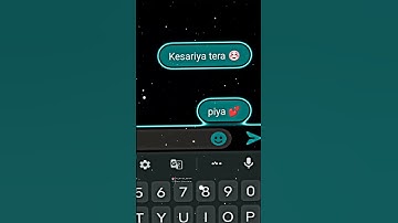 Kesariya-Tera💕 Messenger-Chat-Lyrics-Xml|New-Trending-LyrcisStatus|#kesariya#messenger#chat#lyrics