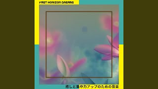 Drowsy Sunset Reverie - Vast Horizon Dreams
