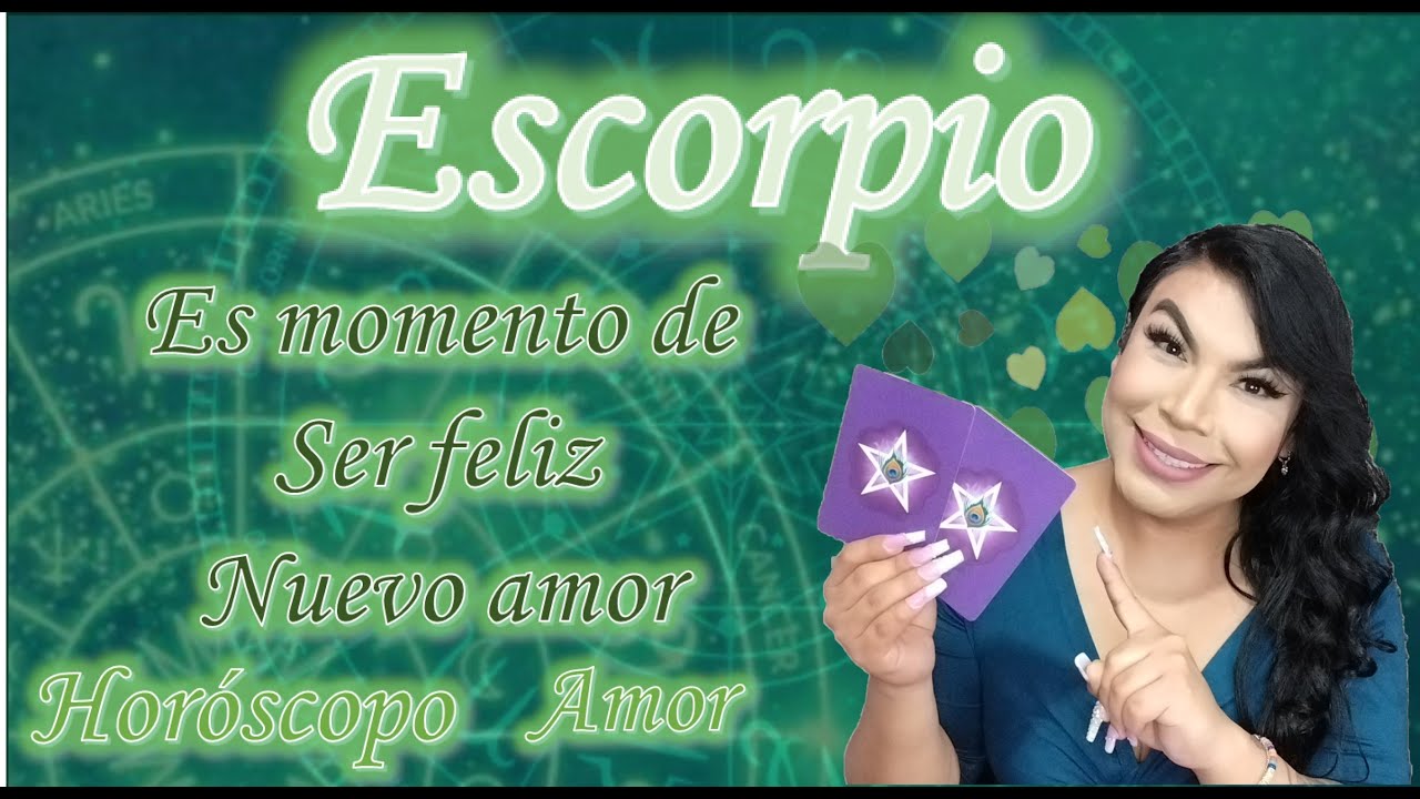 Escorpio Por justicia divina llega el amor a tu vida, nadie los podrá ...