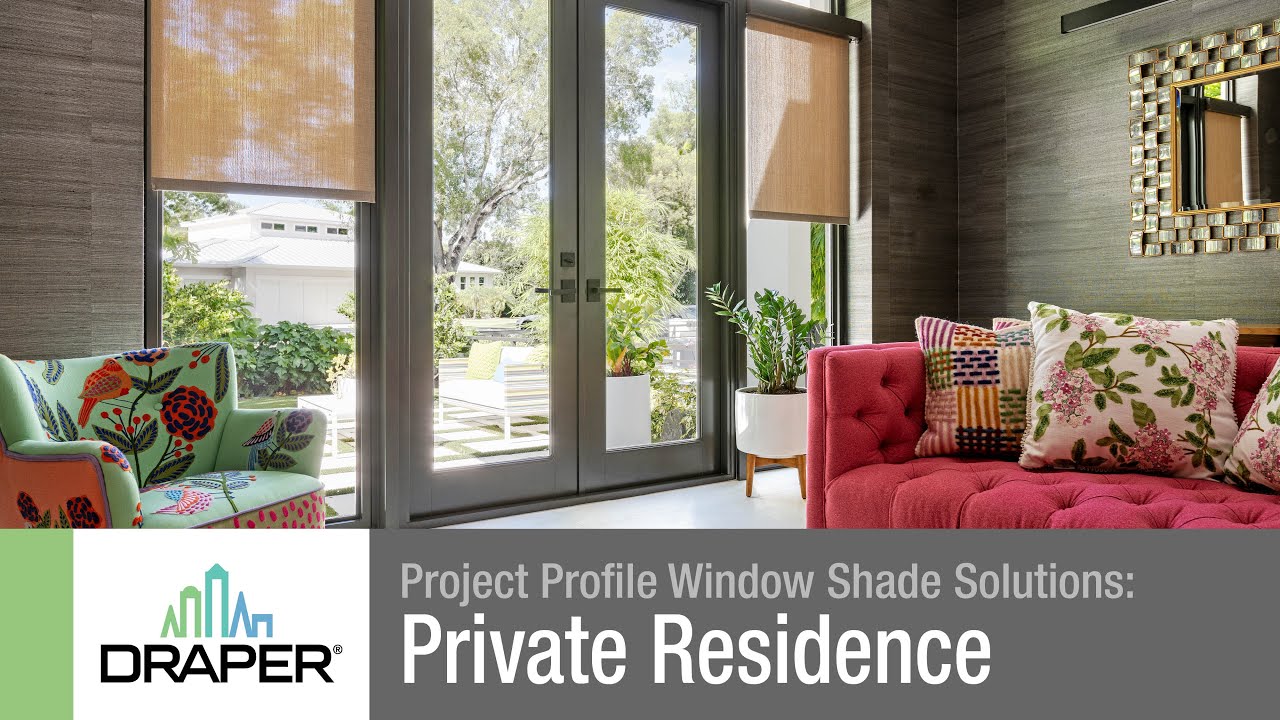 Project Profile Window Shade Solutions: Private Residence