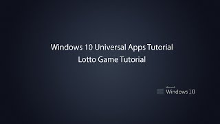 Windows 10 Universal Apps - Small Lotto game  in UWP