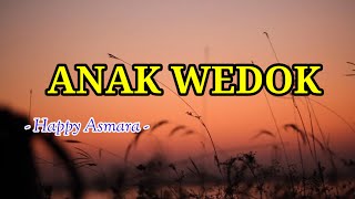 Anak Wedok - Happy Asmara&Karaoke