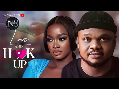 LOVE AND HOOK UP LUCHY DONALDS  KEN ERICS LATEST NIGERIAN MOVIE  AFRICAN MOVIE 2024