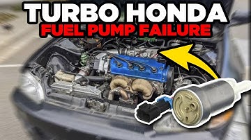 Turbo Honda Fuel Pump Failure