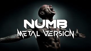 Linkin Park - Numb | METAL STYLE