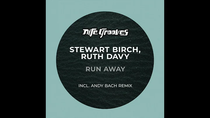 Stewart Birch, Ruth Davy - Run Away