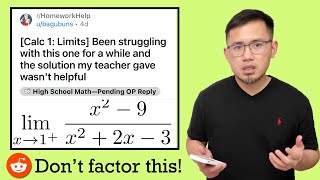 Been struggling with this limit & the solution my teacher gave wasn't helpful. Reddit r/HomeworkHelp