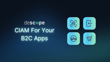 Add Authentication To Your B2C App With Descope