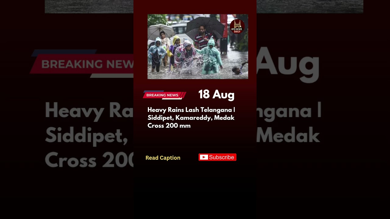 Heavy Rains Lash Telangana | Siddipet, Kamareddy,