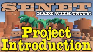 Senet - An Ancient Board Game - Introducing the Project