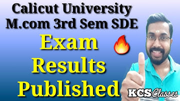M.com 3rd Sem SDE Exam Results Published |Calicut University |KCS classes