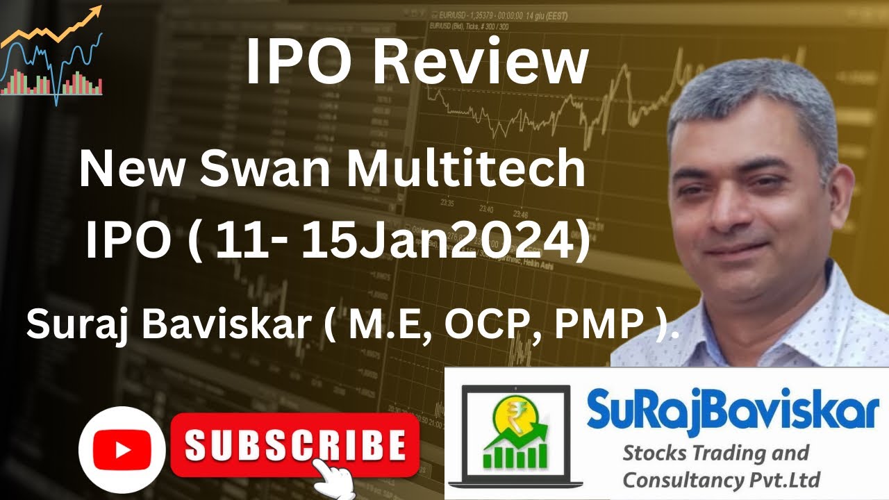 New Swan Multitech IPO | IPO Review |  