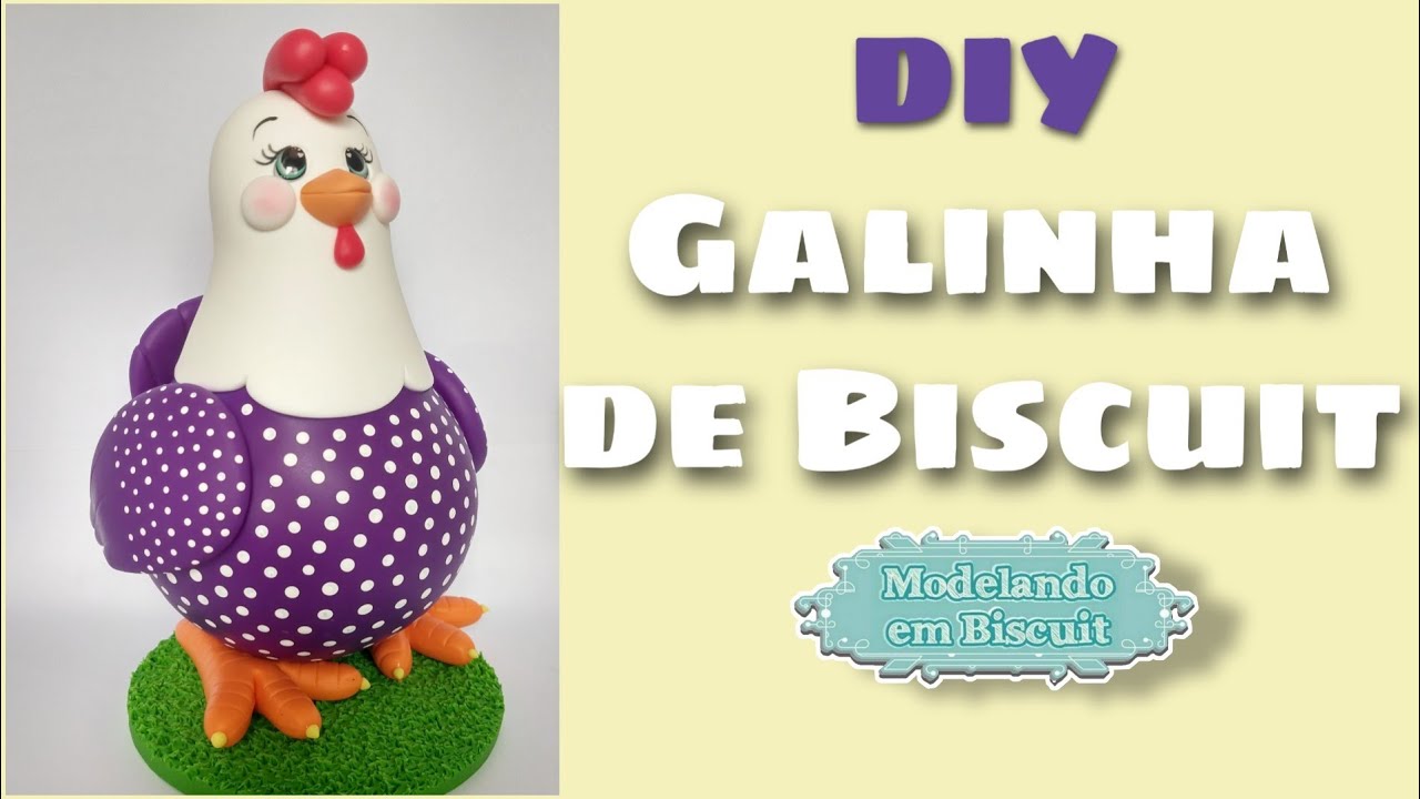 DIY | Galinha de Biscuit | Modelando em Biscuit