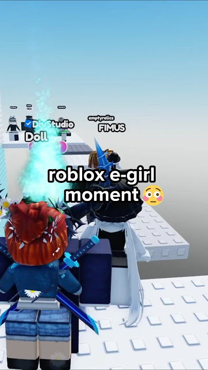 😨roblox e-girl moment @fimusf
