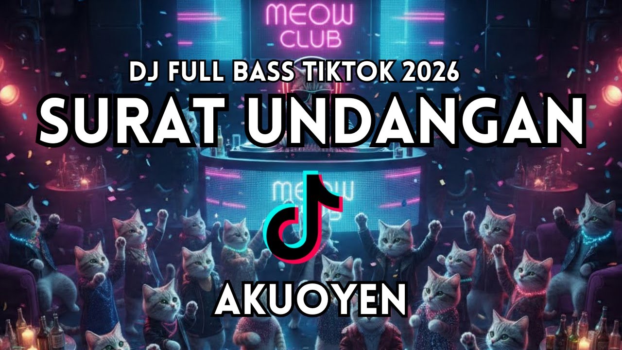 DJ Surat Undangan💥Sound Tiktok Full Bass 🎧 Paling Enak Di Dengar 2026