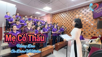MẸ CÓ THẤU | Hương Đan | Ca Đoàn Đức Mẹ Vô Nhiễm | Gx. Fatima Bình Triệu