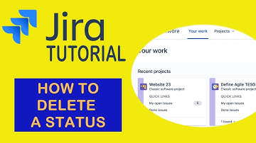 How To Delete a Status - Jira Tutorial 2022