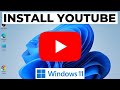 How to Install YouTube App in Windows 11 Laptop