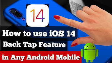 How to use iOS 14 Back Tap feature in Any Android| How to enable Back tap in android