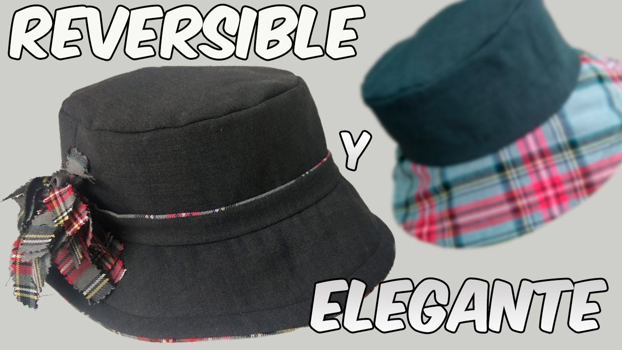 Cómo un SOMBRERO de TELA *REVERSIBLE* (Paso a paso) - YouTube