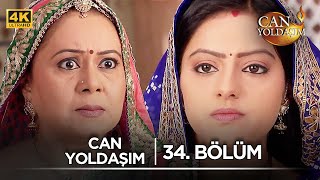 Can Yoldaşım Hint Dizisi 34. Bölüm K7