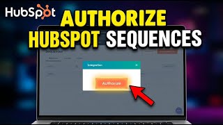 How to authorize HubSpot sequences for outbound sales outreach - Full Guide