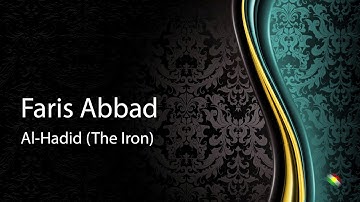 Faris abbad   Surah Al Hadid The Iron فارس عباد   سورة الحديد