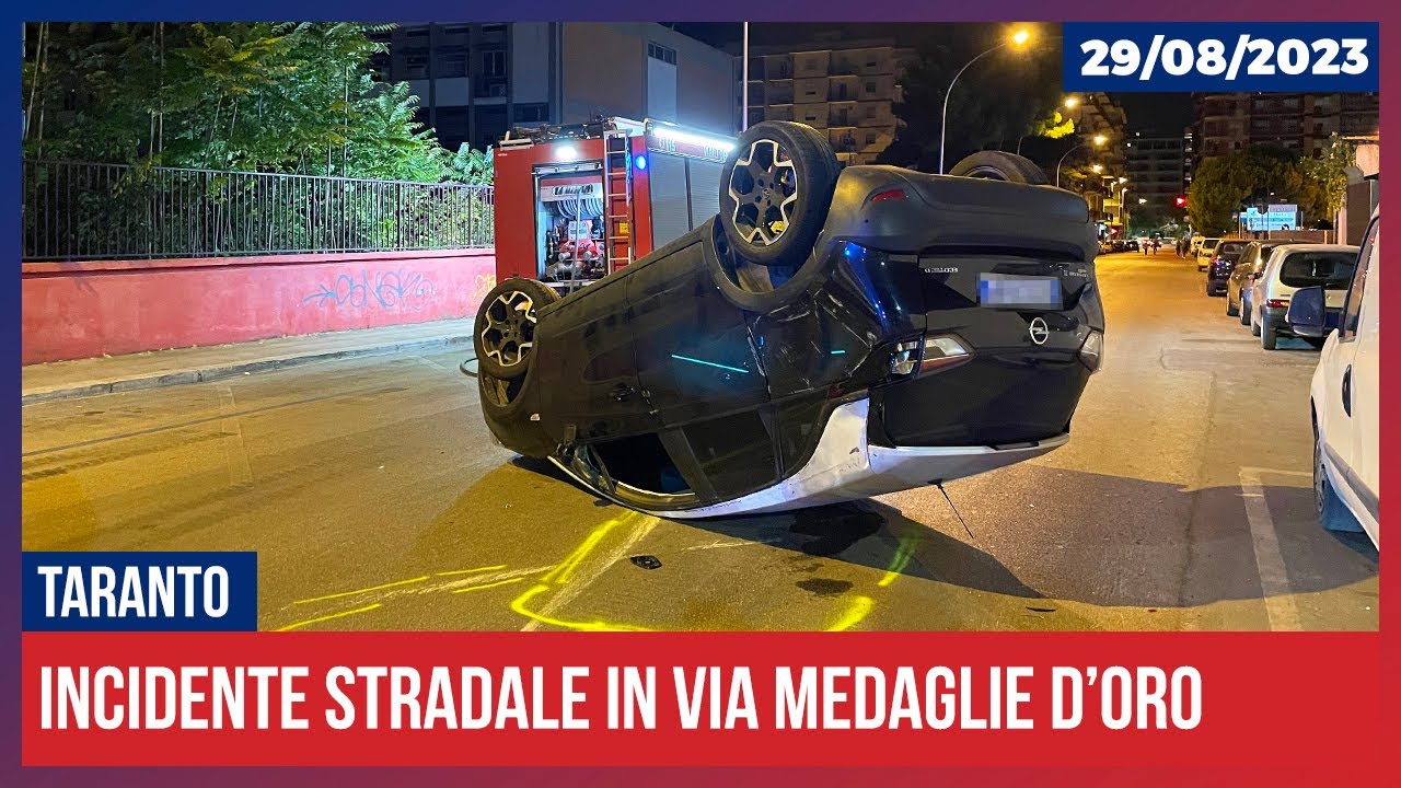 Taranto: Incidente stradale in via Medaglie d’oro (29.08.2023)