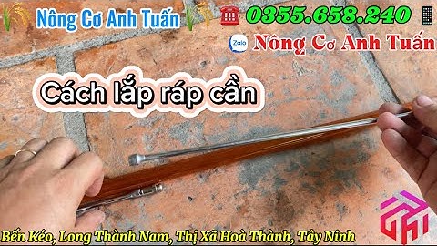 Cần xịt thuốc cần câu nhật bãi. Cách lắp ráp cần. Liên hệ 0355658240 #cancaunhatbai #canxitnhatbai