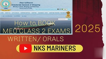 How To Book MEO Class 2 Exams Written / Orals ll NKS MARINERS