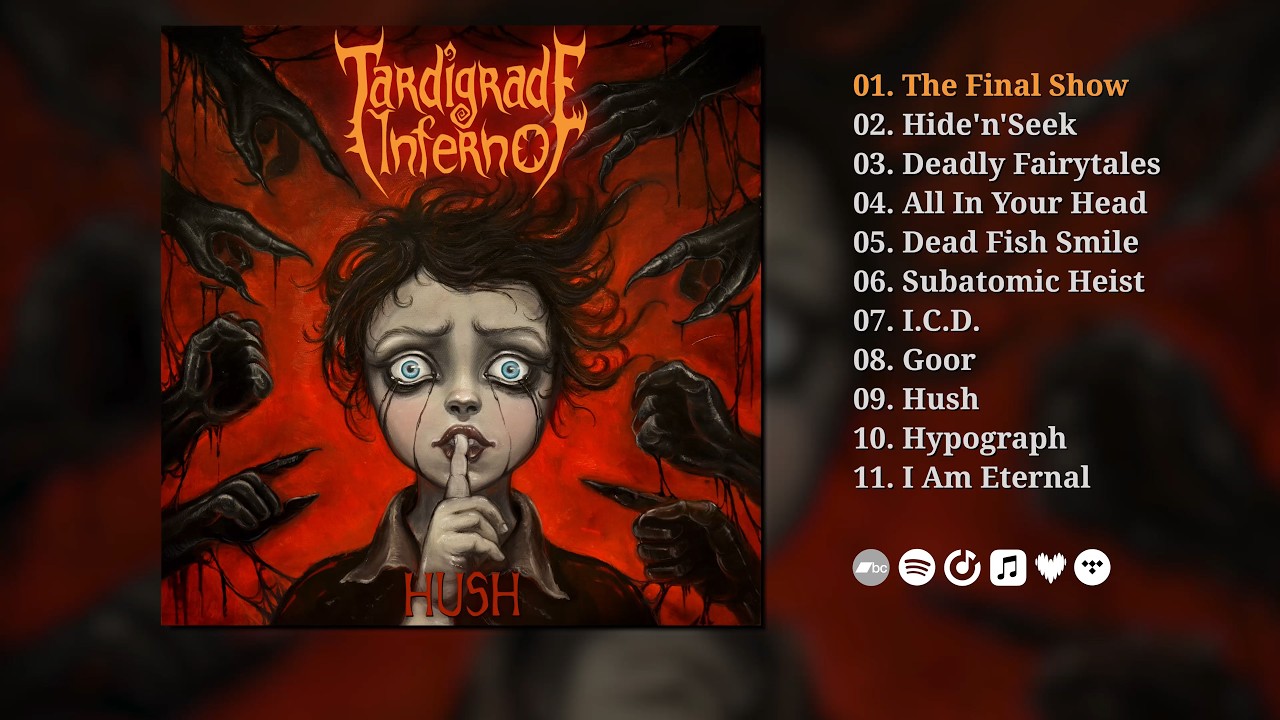 Watch Tardigrade Inferno - Hush (Official Full Album Stream) on YouTube Watch Tardigrade Inferno - Hush (Official Full Album Stream) on YouTube