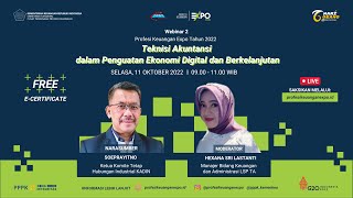 Webinar PKE 2022: Teknisi Akuntansi dalam Penguatan Ekonomi Digital dan Berkelanjutan
