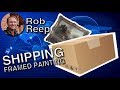 How To Ship A Framed Painting On Panel