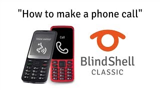 How To Make A Phone Call - BlindShell Classic Tutorials screenshot 4