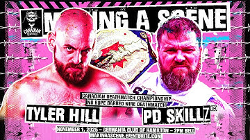 FREE MATCH: Canadian Deathmatch Champion PD Skillz vs. Tyler Hill (Making A Scene)