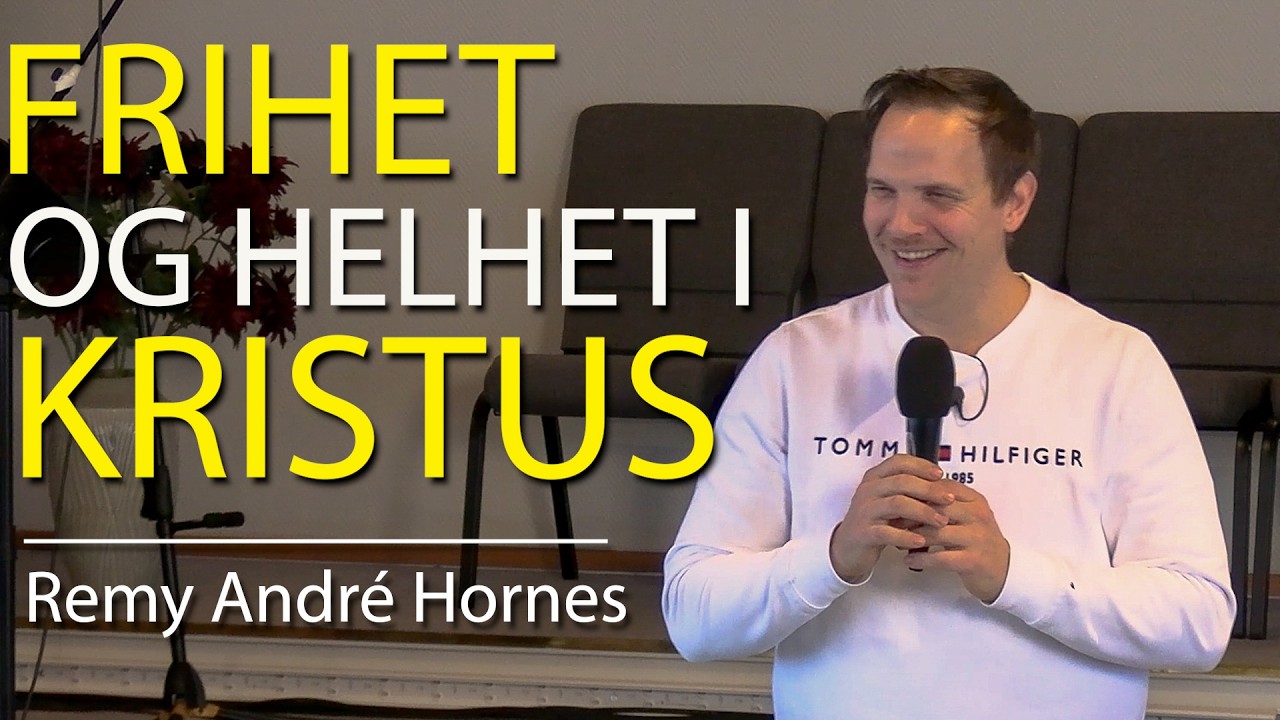 Du har frihet og gjenopprettelse i Kristus| Remy André Hornes