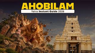 Details Ahobilam Yatra Guide 2026 | Nava Narasimha Temples, Ugra Stambham & Must Visit Places Guide
