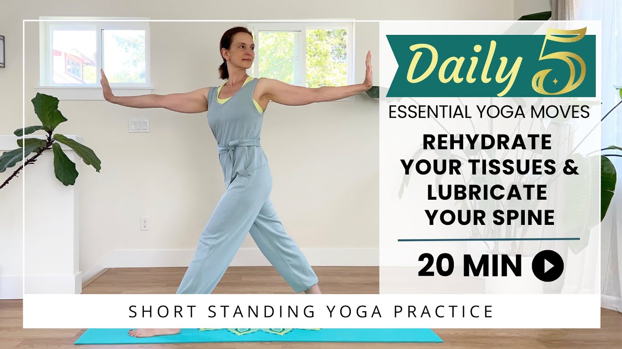 Daily 5: Rehydrate your tissues and lubricate your spine