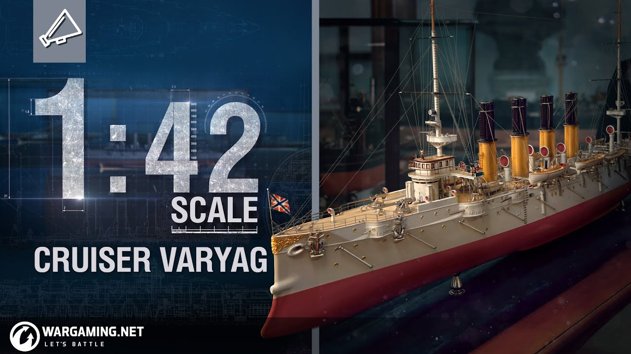 World of Warships - 1:42 Scale: Cruiser Varyag - YouTube
