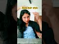 Let's try easy hair style 😱 #shorts #fyp #diy #lifehacks #experiment #tricks #hack #facts #youtube