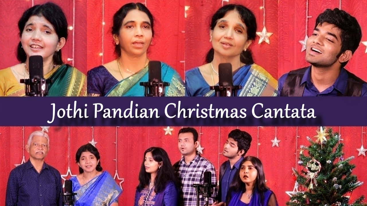 Jothi Pandian Christmas Cantata | Thanapandian Family | David Selvam | Stephen Jebakumar