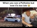Cars Vs Potholes #61 | When you see a pothole and now&#39;s too late