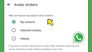 Whatsapp Who can feature my avatar in their stickers screenshot 2