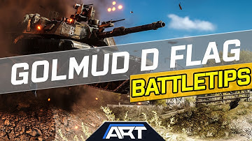 Golmud D Flag | Battletips (Conquest Guide)